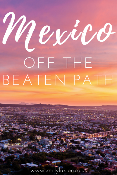 Mexico off the beaten path