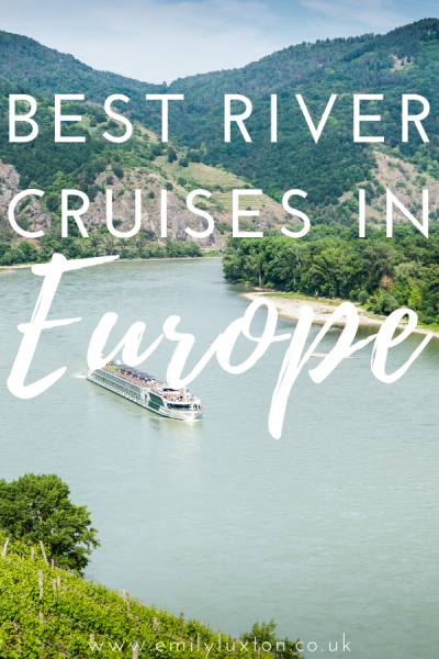 4 Of The Best River Cruises In Europe For 2023