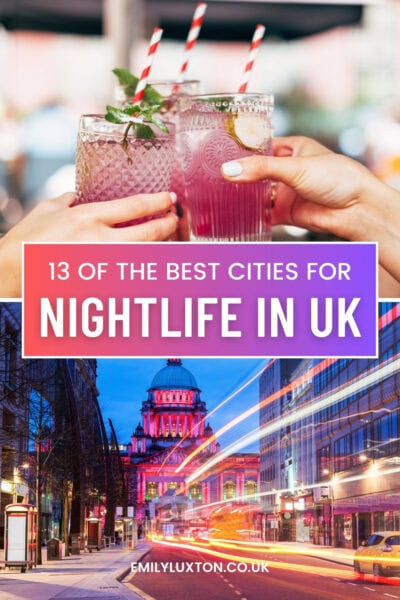 Two hands holding glasses of cocktails with red and white striped straws. Below, text reads '13 of the best cities for nightlife in UK' over a cityscape background with vibrant lights and a prominent domed building.