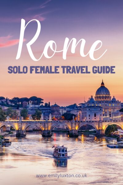 Rome Solo Female Travel Guide written in white and purple text over a photo of a wide river at sunset with purple sky and the skyline of Rome in the distance. 